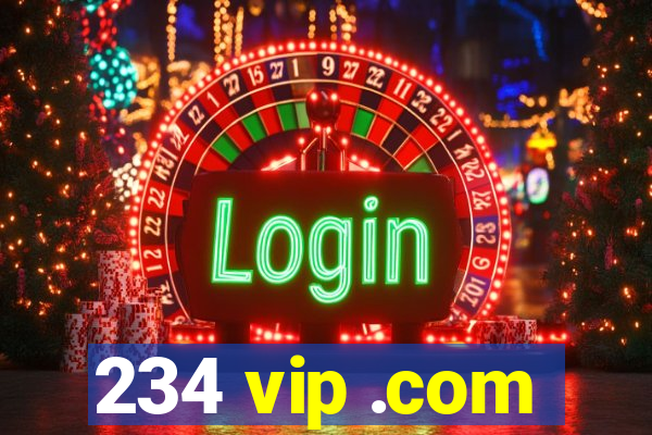 234 vip .com